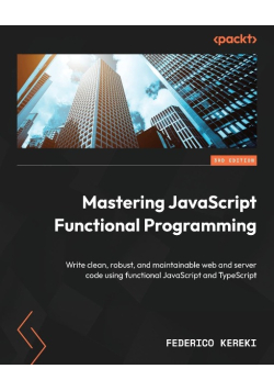 Mastering JavaScript Functional Programming