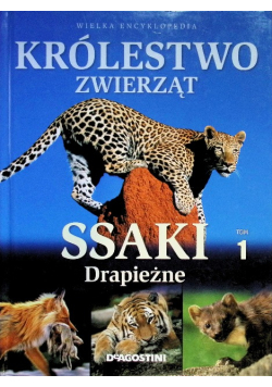 Ssaki drapieżne Tom 1