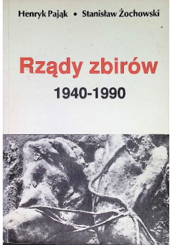 Rządy zbirów 1940-1990