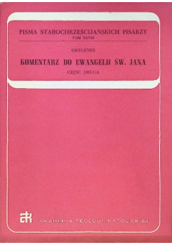 Komentarz do Ewangelii św. Jana Zeszyt 28