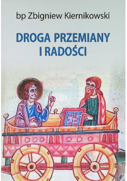 Droga przemiany i radości