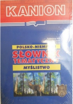 Polsko niemiecki słownik tematyczny  myślistwo