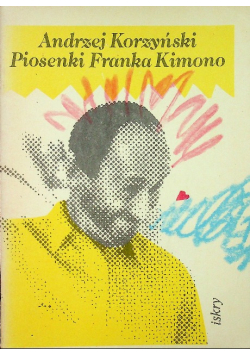 Piosenki Franka Kimono