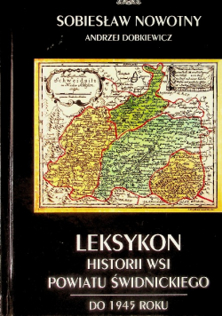 Leksykon historii wsi powiatu świdnickiego do 1945 Świdnica