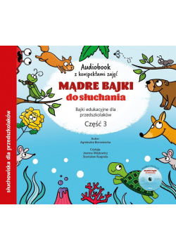 Mądre bajki do słuchania Część 3