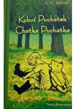 Kubuś Puchatek Chatka Puchatka