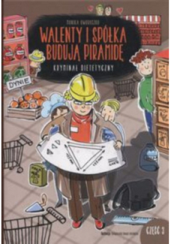 Walenty i spółka budują piramidę Część 3