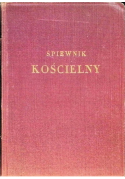 Śpiewnik kościelny z melodiami na 2 głosy