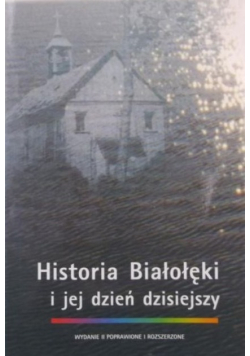 Historia Białołęki i jej dzień dzisiejszy