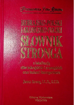 Hebrajsko -  Polski i Aramejsko - Polski Słownik Stronga