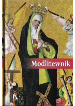 Modlitewnik  - Modlitwy zebrane przez Franciszkanów