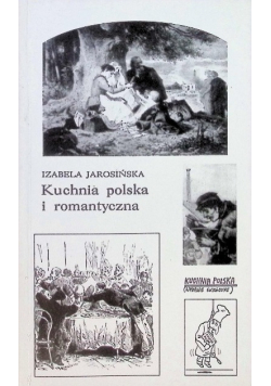 Kuchnia polska i romantyczna