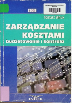 Zarządzanie kosztami Budżetowanie i kontrola
