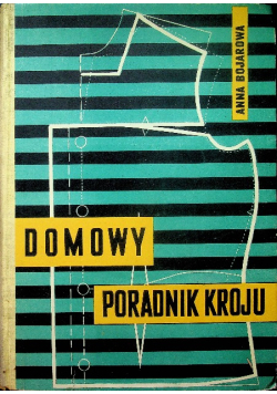 Domowy poradnik kroju