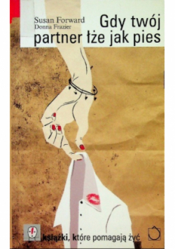 Gdy twój partner łże jak pies