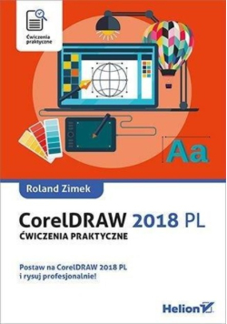 CorelDRAW 2018 PL  Ćwiczenia praktyczne