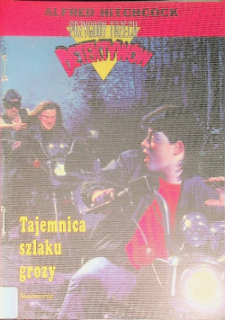 Tajemnica szlaku grozy