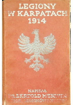 Legiony w karpatach 1915 r.