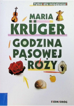 Godzina pąsowej róży