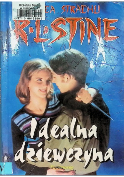 Ulica strachu Idealna dziewczyna