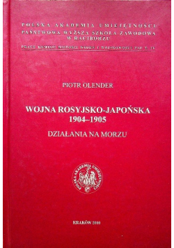 Wojna Rosyjsko Japońska 1904 - 1905 Działania na morzu