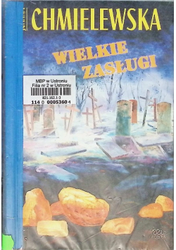 Wielkie zasługi