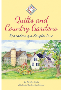 Quilts and Country Gardens