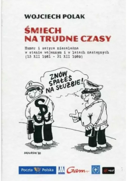 Śmiech na trudne czasy