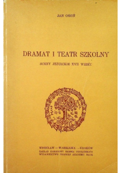 Dramat i teatr szkolny