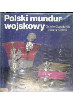 Polski mundur wojskowy 1918 - 1939
