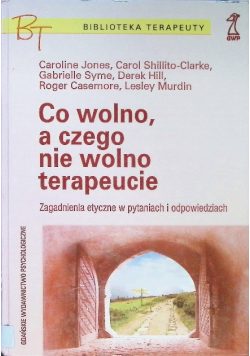 Co wolno a czego nie wolno terapeucie