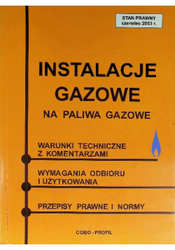 Instalacje gazowe na paliwa gazowe