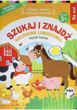 Szukaj i znajdź. Kolorowe łamigłówki. Na wsi