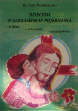 Dzieciom o sakramencie pojednania