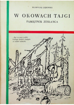 O okowach tajgi pamiętnik zesłańca