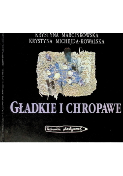 Gładkie i chropawe