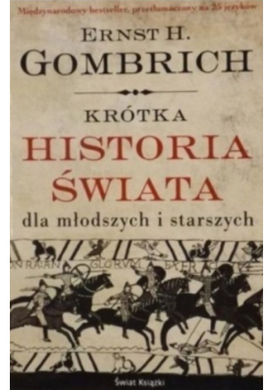Krótka historia świata dla młodszych i starszych
