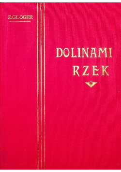 Dolinami rzek