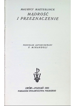 Mądrość i przeznaczenie 1925 r .