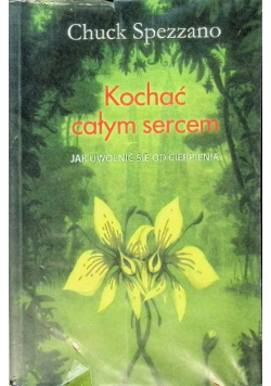Kochać całym sercem