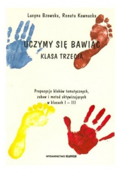 Uczymy się bawiąc klasa trzecia