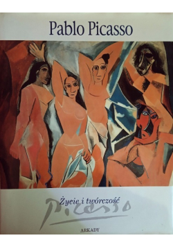 Życie i twórczość Picasso