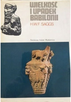 Wielkość i upadek Babilonii