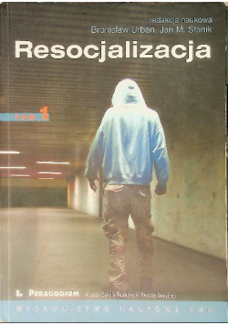 Resocjalizacja Tom 1