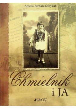 Chmielnik i ja