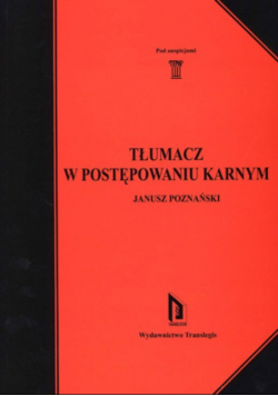 Tłumacz w postępowaniu karnym