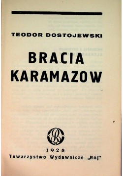 Dostojewski Dzieła Tom I i II Bracia Karamazow 1928 r.