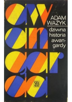 Dziwna historia awangardy