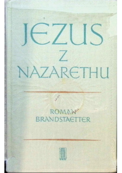 Jezus z Nazarethu Tom  I