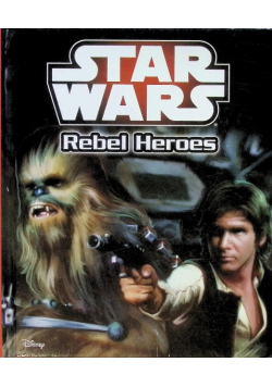 Star Wars Rebel Heroes